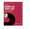 LinguaForum Hooked On Toefl IBT - Reading - Gồm Course Book, Answer Key và 1 CD - Rom