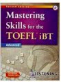 Mastering Skills For The TOEFL iBT Advanced - Listening (Kèm 1 Đĩa CD)