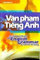 Văn phạm tiếng Anh (acompendium of english grammar and correct writing)