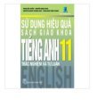 Sử dụng hiệu quả sách giáo khoa tiếng Anh 11 - trắc nghiệm và tự luận