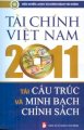  Tài chính Việt Nam 2011-Tái cấu trúc và minh bạch chính sách