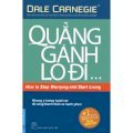 Quẳng Gánh Lo Đi Vui Sống (khổ nhỏ) - Dale Carnegie