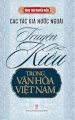  Bộ tùng thư - Truyện Kiều trong văn hóa Việt Nam - Các tác giả nước ngoài
