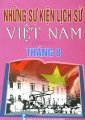 Những sự kiện lịch sử Việt Nam (Từ 1945-2010) Tháng 8
