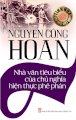 Tinh hoa văn học Việt Nam: Nguyễn Công Hoan – Nhà văn tiêu biểu của chủ nghĩa hiện thực phê phán