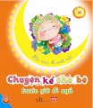 Chuyện kể cho bé trước giờ đi ngủ - Bọ rùa đi mất rồi 