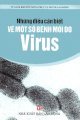 Những điều cần biết về một số bệnh mới do virus