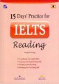 15 Days' Practice For IELTS Reading (Tái Bản 2014)