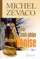 Đôi tình nhân thành Venise, Tập 1
