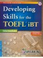 Developing skills for the toefl-ibt intermediate speaking