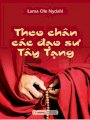 Theo chân các đạo sư Tây Tạng