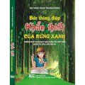 Bức thông điệp khẩn thiết của rừng xanh - Những bức thư đoạt giải cuộc thi viết thư Quốc tế UPU lần thứ 40