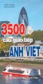 3500 câu giao tiếp Anh Việt