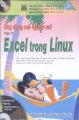 Ứng dụng mã nguồn mở Excel trong Linux - Tập 3