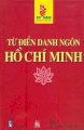 Từ điển danh ngôn Hồ Chí Minh