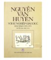 Nguyễn Văn Huyên với sự nghiệp giáo dục giai đoạn 1955 – 1975 (quyển 2)