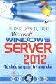 Hướng dẫn tự học Microsoft window server