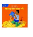 Bạn tốt - Không làm được rồi!