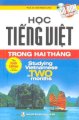 Học Tiếng Việt trong hai tháng (Kèm CD)