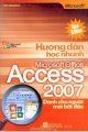 Hướng Dẫn Học Nhanh Microsoft Office Access 2007