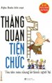 Thăng quan tiến chức - vén tấm màn nhung kẻ thành người bại