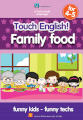 Family food for 4-5 Tiếng Anh mầm non dành cho trẻ 4-5 tuổi