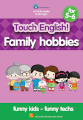 Family Hobbies for 5-6 Tiếng Anh mầm non dành cho trẻ 5-6 tuổi