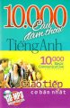 10.000 Câu đàm thoại tiếng anh - Giao tiếp cơ bản nhất