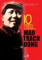 10 năm cuối đời của Mao Trạch Đông