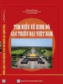 Tìm hiểu kinh đô các triều đại Việt Nam
