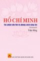 Hồ Chí Minh - Tác Phẩm Văn Thơ Và Phong Cách Sáng Tác
