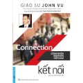 Connection - kết nối (lời khuyên sinh viên Việt Nam)