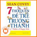 [SÁCH HAY] 7 Thói Quen Để Trẻ Trưởng Thành (Tái Bản)