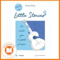 [SÁCH HAY] Little Stories - To Make You A Good Person