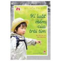 Kỉ luật mềm của trái tim - Mẹ Việt dạy con kiểu Nhật Bản