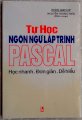 Tự học ngôn ngữ lập trình Pascal - Nguyễn Trung Hiếu