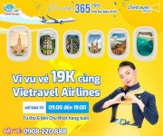 Vietravel Airlines Ưu Đãi Vé Máy Bay Giá Chỉ Từ 19K