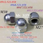 (Ê Cu Mũ To M30,M27,M24,M20,M18,M16. Đai Ốc Mũ Chụp Đầu Bu Lông Móng) Đại Lý Ốc Vít Bù Loong Thanh Sơn - Hà Nội Kinh Doanh Tán Bầu,Đai Ốc Mũ Inox 201, 304, Ốc Mũ Tròn Chụp Đầu Nở Sắt,Bu Lông Neo,