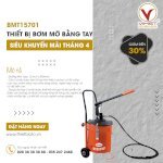 Thiết Bị Bơm Mỡ Bằng Tay Mã Bmt15701