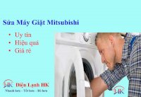 Máy Giặt Mitsubishi Đã Hỏng? Đừng Lo Đến Ngay Điện Lạnh Hk Để Sửa Chữa!