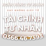 Vay Tư Nhân Hà Nội - 0366 46 7393 Có Zalo