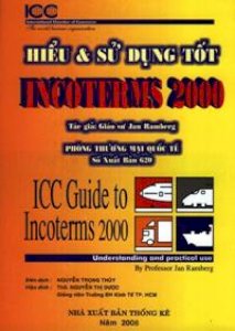 Hiểu & sử dụng tốt incoterms 2000 (ICC phòng thương mại quốc tế)