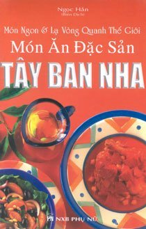 Món ăn đặc sản tây ban nha