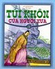 Túi Khôn Của Người Xưa(Tập 3).