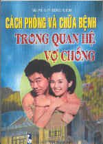 Cách phòng và chữa bệnh trong quan hệ vợ chồng