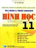 Phương Pháp Và Hướng Dẫn Giải Toán Tự Luận Và Trắc Nghiệm Hình Học 11