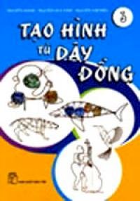 Tạo hình từ dây đồng - tập 3