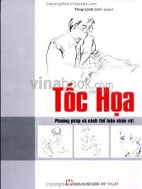 Tốc Hoạ - Phương Pháp Và Cách Thể Hiện Nhân Vật