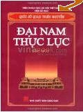 Đại Nam Thực Lục - Quốc Sử Quán Triều Nguyễn (Trọn Bộ 10 Tập)