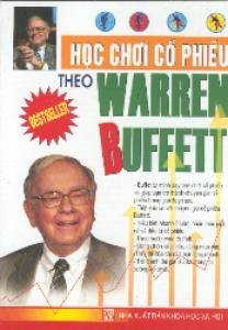 Học chơi cổ phiếu theo Warren Buffett